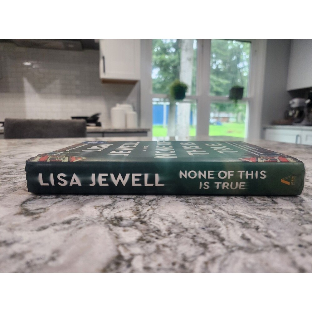 None of This Is True: A Novel by Jewell, Lisa - Picture 5 of 6